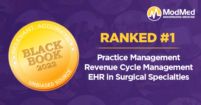 ModMed® Ranks #1 for Integrated Practice Management, Revenue Cycle Management and EHR in Surgical Specialties by Black Book Research for 4th Consecutive Year