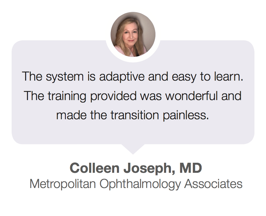 Quote from Ophthalmologist Dr. Colleen Joseph 