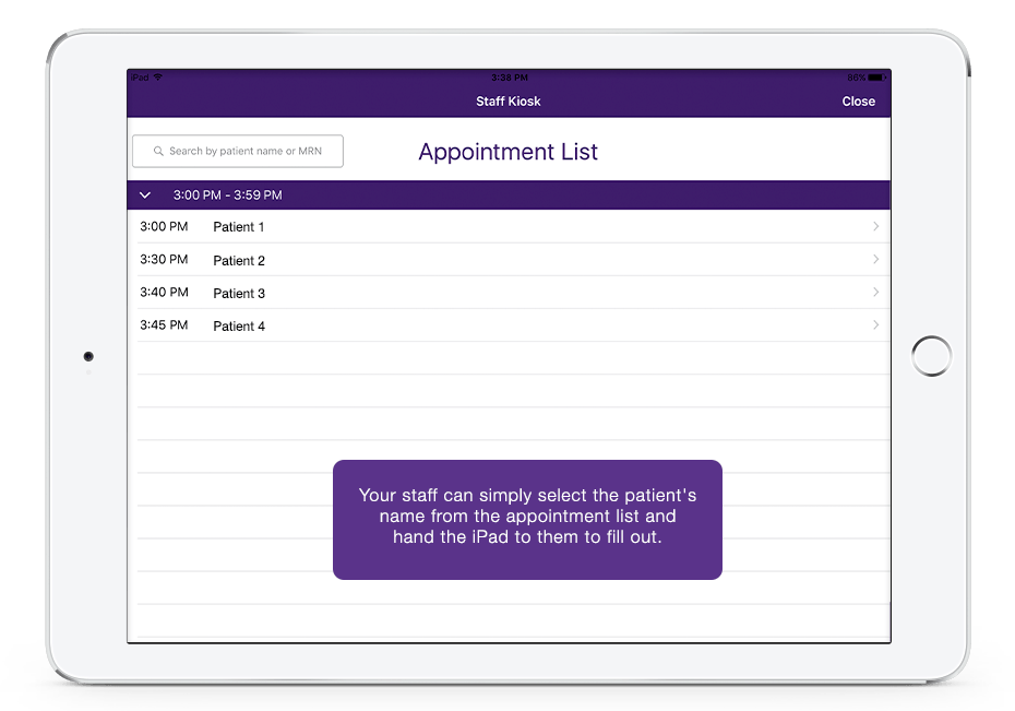 iPad patient kiosk appointment list