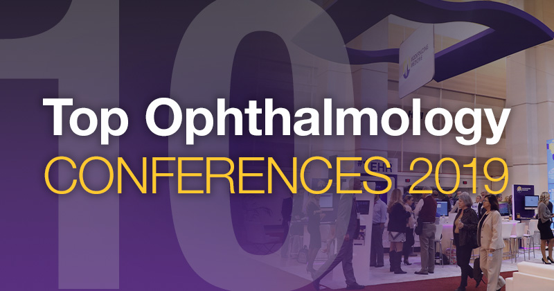 Ophthalmology Conferences for 2019