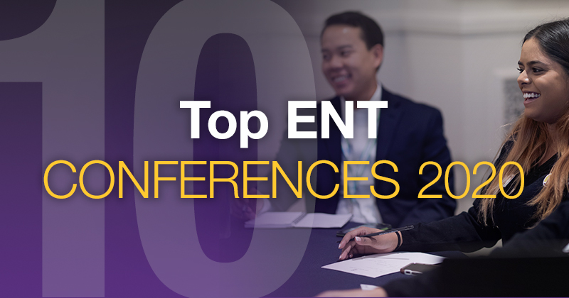 The Top 10 ENT Conferences of 2020