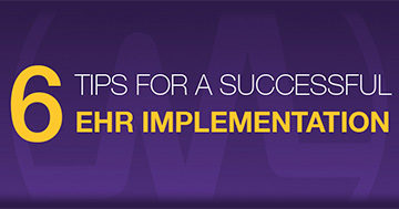 6 tips for a successful ehr implementation