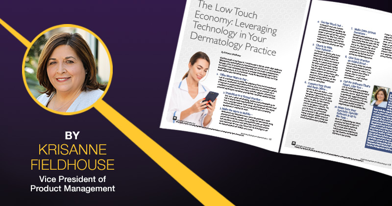 The Low-Touch Economy: Leveraging Technology in Your Dermatology Practice