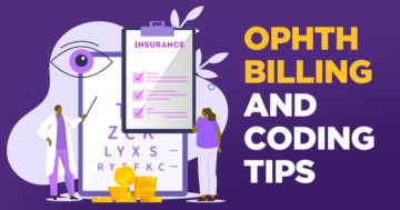ophthalmology billing and coding tips
