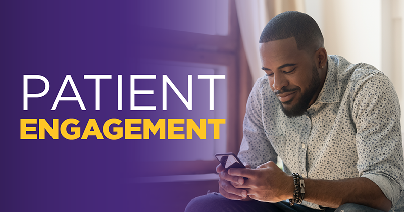 What Is Patient Engagement and Why Is It Important?