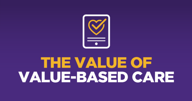 The Value of Value-Based Care