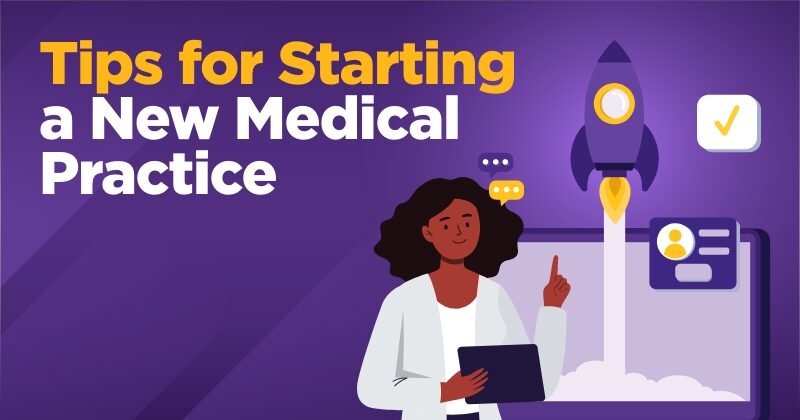 Tips for Starting a New Medical Practice