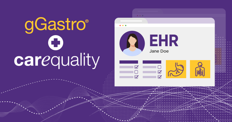 How to Extend Interoperability with Carequality and gGastro®