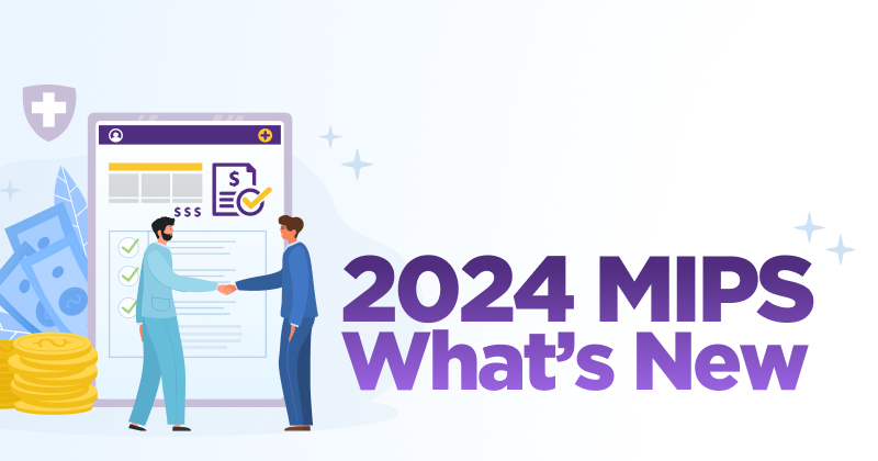 2024 MIPS Updates: What You Need to Know