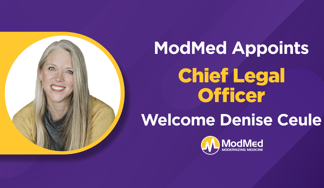 Denise Ceule Appointed as Chief Legal Officer at ModMed