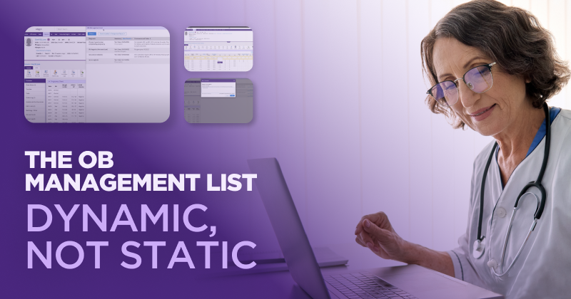 The OB Management List - Dynamic, Not Static