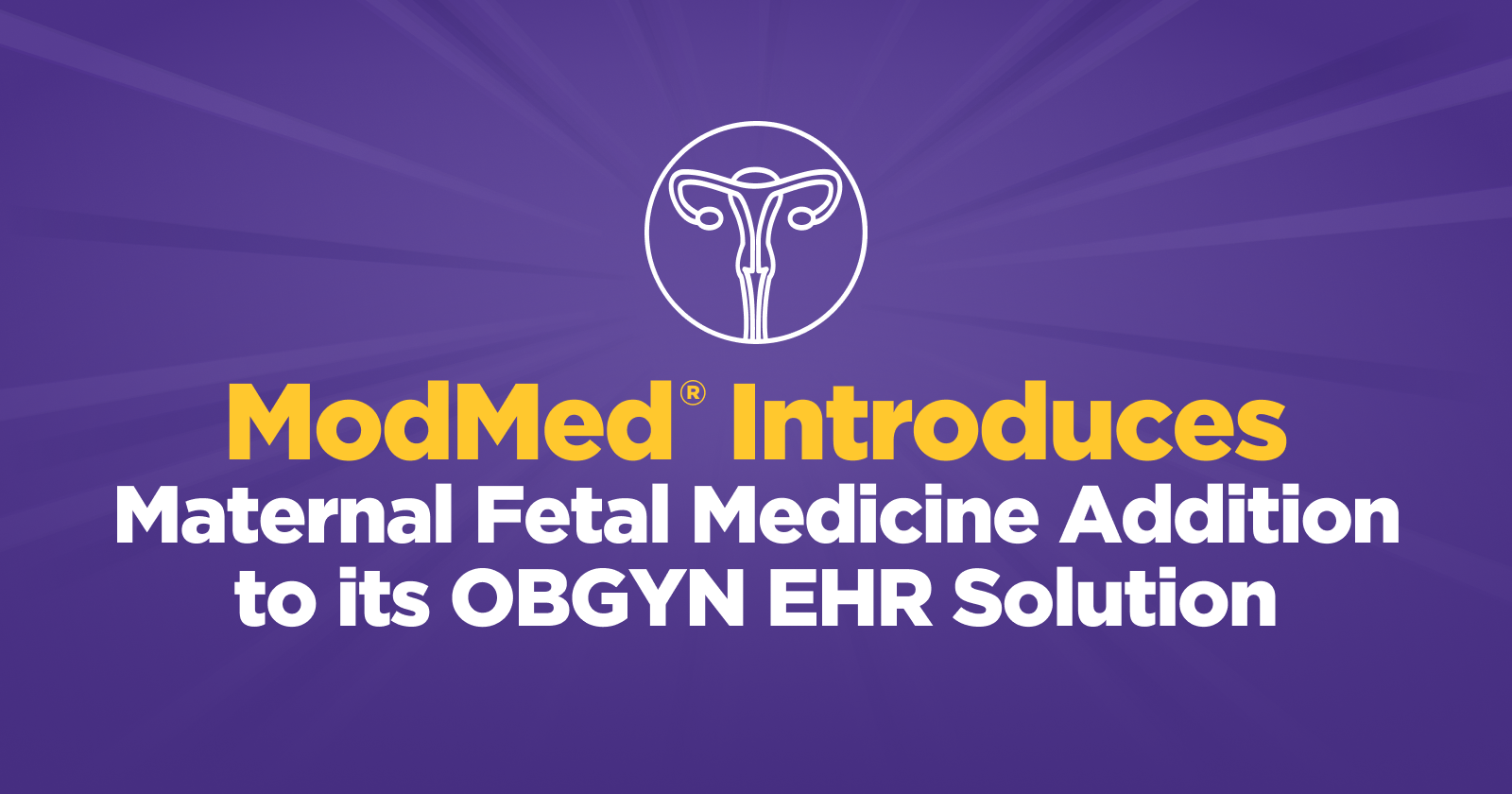ModMed Introduces MFM Addition to its OBGYN EHR Solution