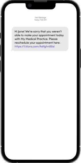 Klara No-Show Outreach Text message prompting patient to reschedule their appointment