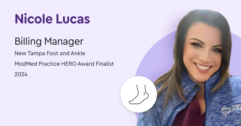 A photo of Nicole Lucas, Billing Manager, New Tampa Foot and Ankle, ModMed Practice HERO Award Finalist, 2024