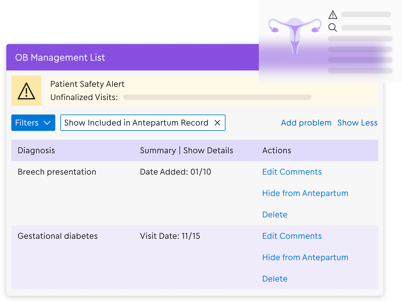 A visual representation of the OB Management List, showing a list of diagnoses, related details and actions. A visual representation of the OB Management List, showing a list of diagnoses, related details and actions.