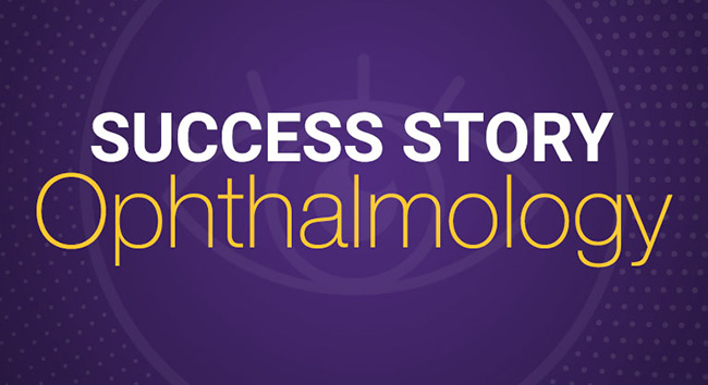 Text that reads, “Success story: Ophthalmology” on a purple background.