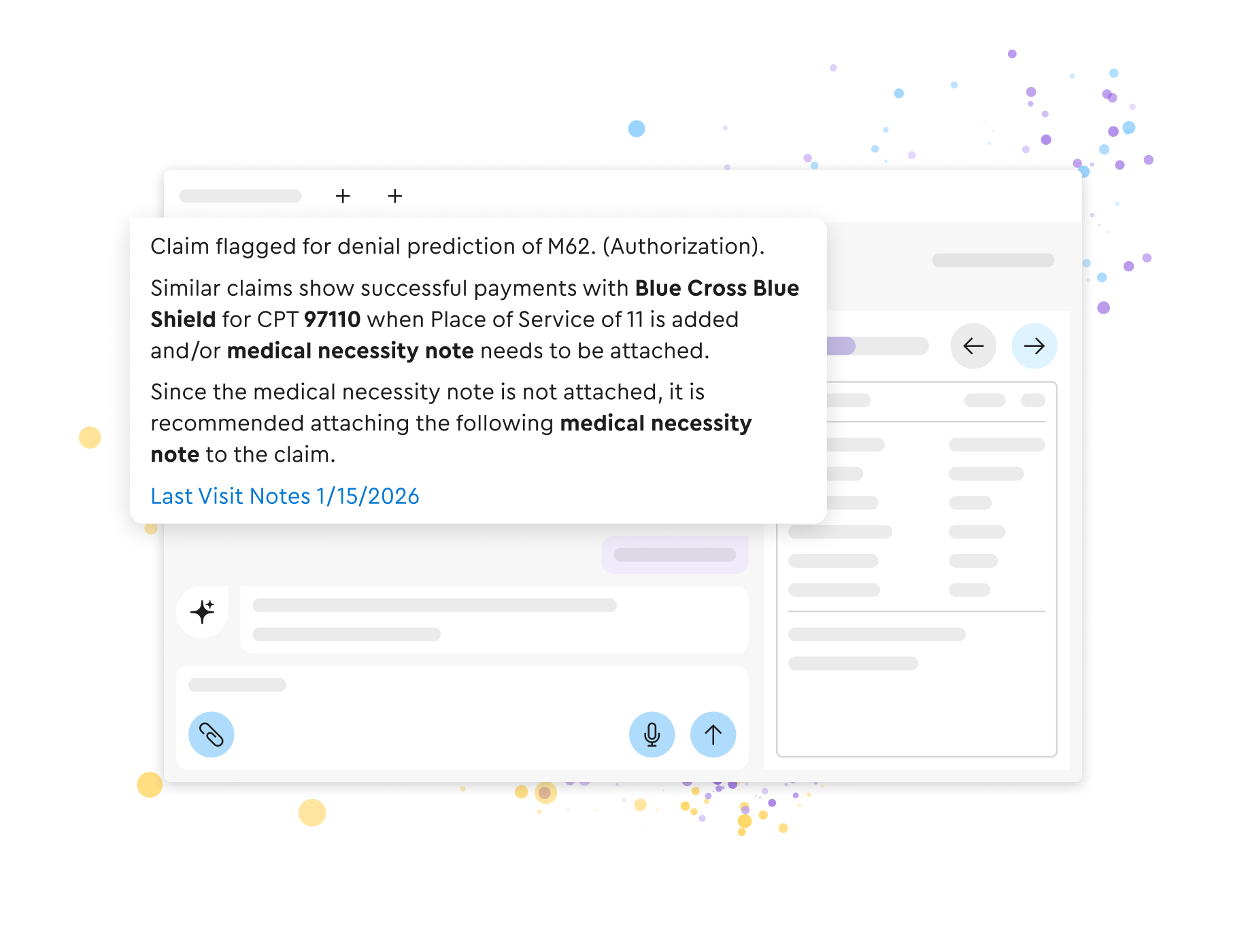 A user interface notification flagging a medical claim for predicted denial and recommending the attachment of a medical necessity note to ensure successful payment.